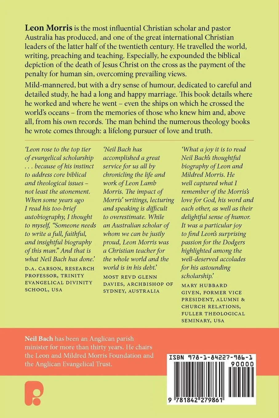 Rückseite: 9781842279861 | Leon Morris | One Man's Fight for Love and Truth | Neil S Bach | Buch
