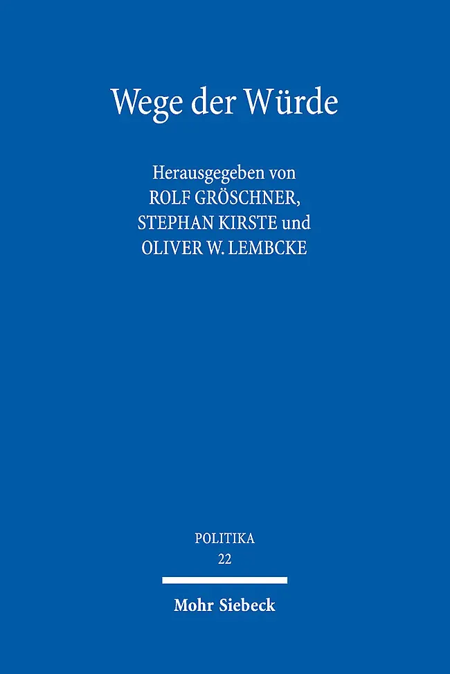 Cover: 9783161619861 | Wege der Würde | Philosophenwege - Rechtswege - Auswege | Taschenbuch