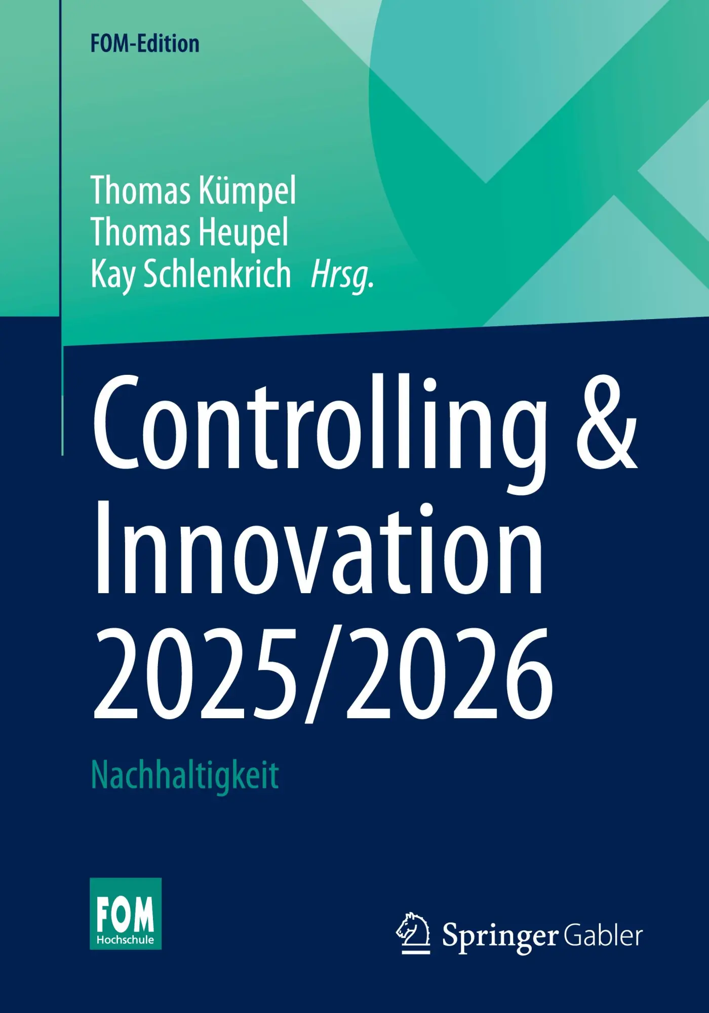 Cover: 9783658489861 | Controlling &amp; Innovation 2025/2026 | Nachhaltigkeit | Kümpel (u. a.)