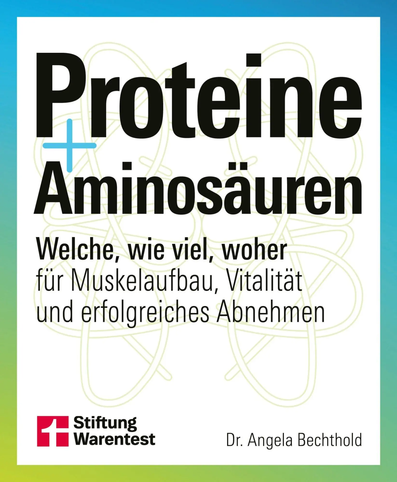 Cover: 9783747109861 | Proteine und Aminosäuren | Angela Bechthold | Taschenbuch | 208 S.