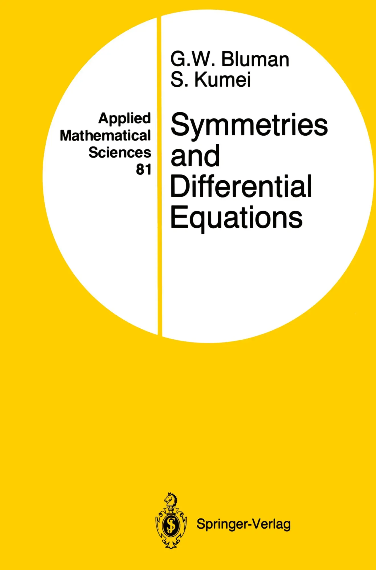 Cover: 9780387969961 | Symmetries and Differential Equations | Sukeyuki Kumei (u. a.) | Buch