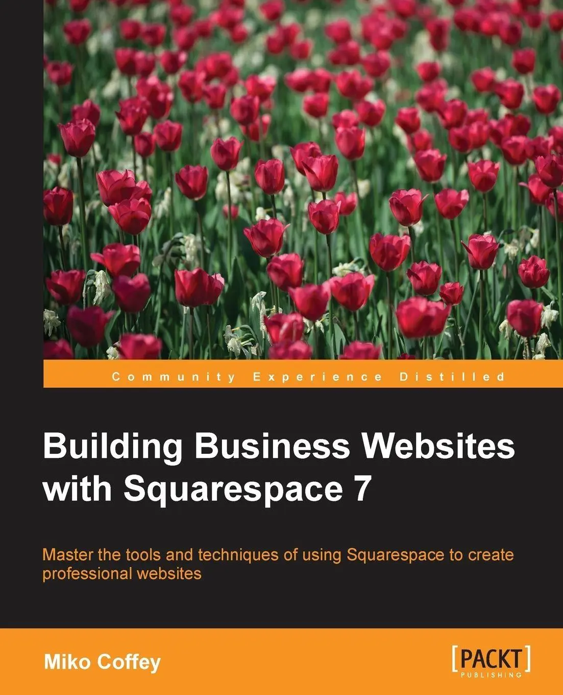Cover: 9781783559961 | Building Business Websites with Squarespace 7 | Miko Coffey | Buch