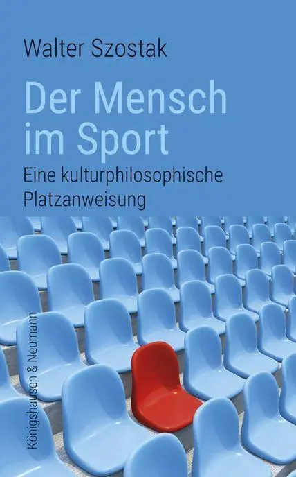 Cover: 9783826089961 | Der Mensch im Sport | Eine kulturphilosophische Platzanweisung | Buch