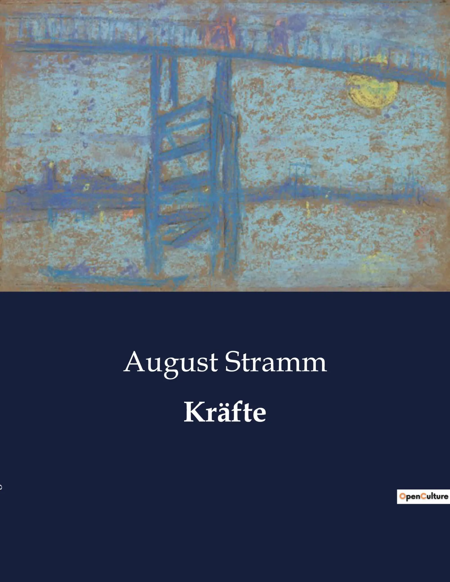 Cover: 9791041939961 | Kräfte | August Stramm | Taschenbuch | 62 S. | Deutsch | 2023