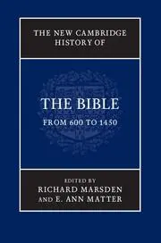 Cover: 9780521860062 | The New Cambridge History of the Bible: Volume 2, from 600 to 1450