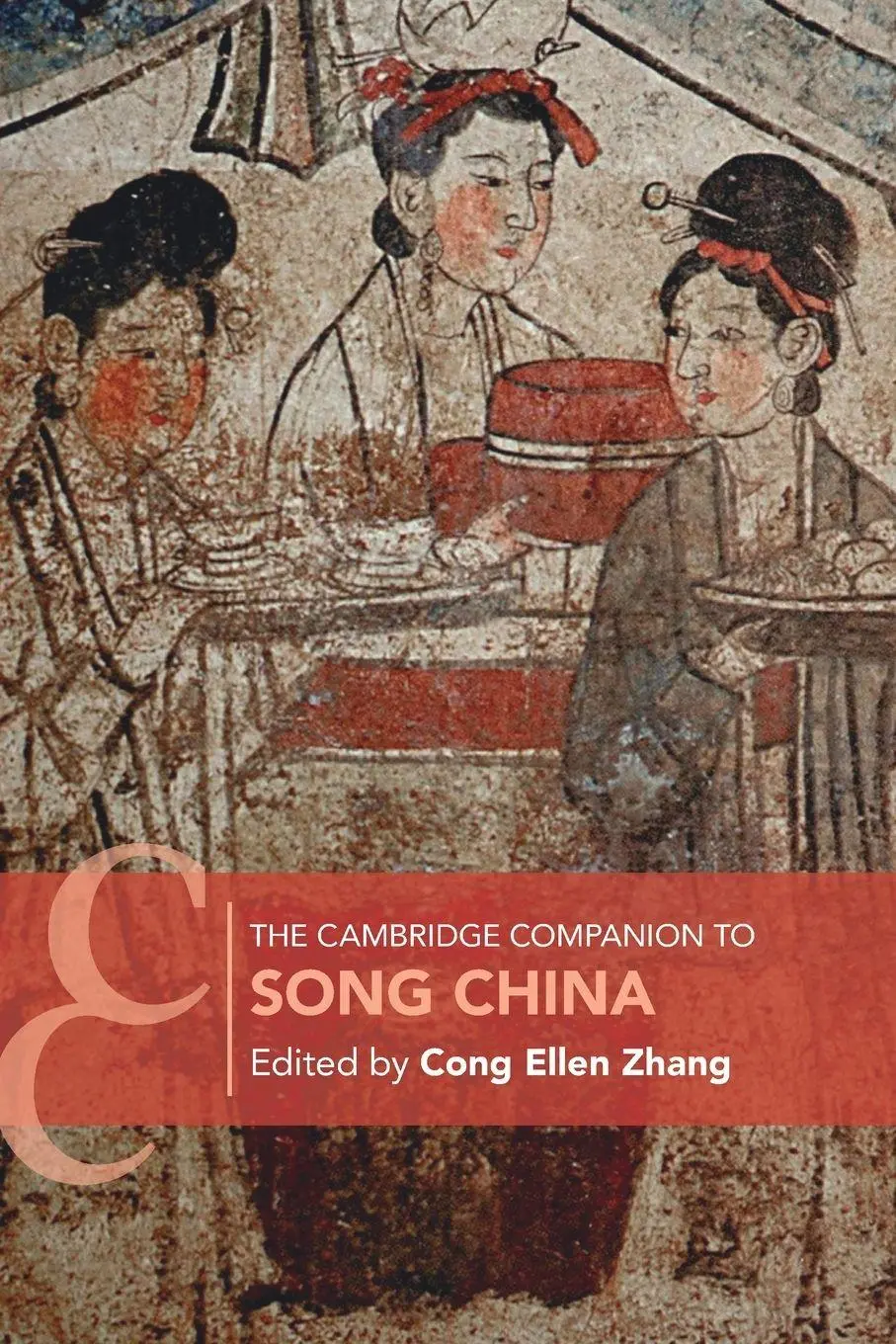 Cover: 9781009550062 | The Cambridge Companion to Song China | Cong Ellen Zhang | Taschenbuch