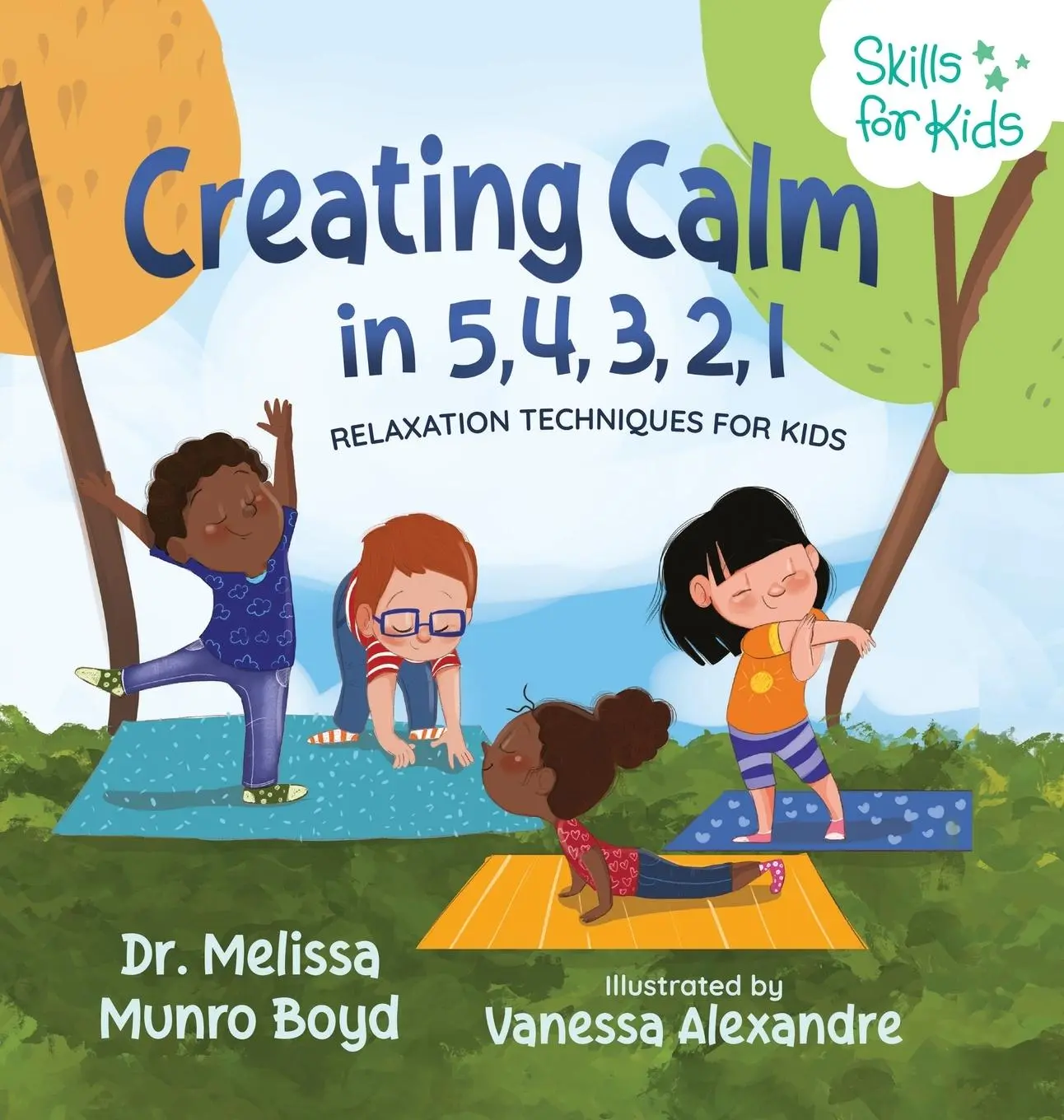 Cover: 9781955170062 | Creating Calm in 5, 4, 3, 2, 1 | Relaxation Techniques for Kids | Boyd