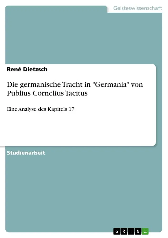Cover: 9783346400062 | Die germanische Tracht in "Germania" von Publius Cornelius Tacitus