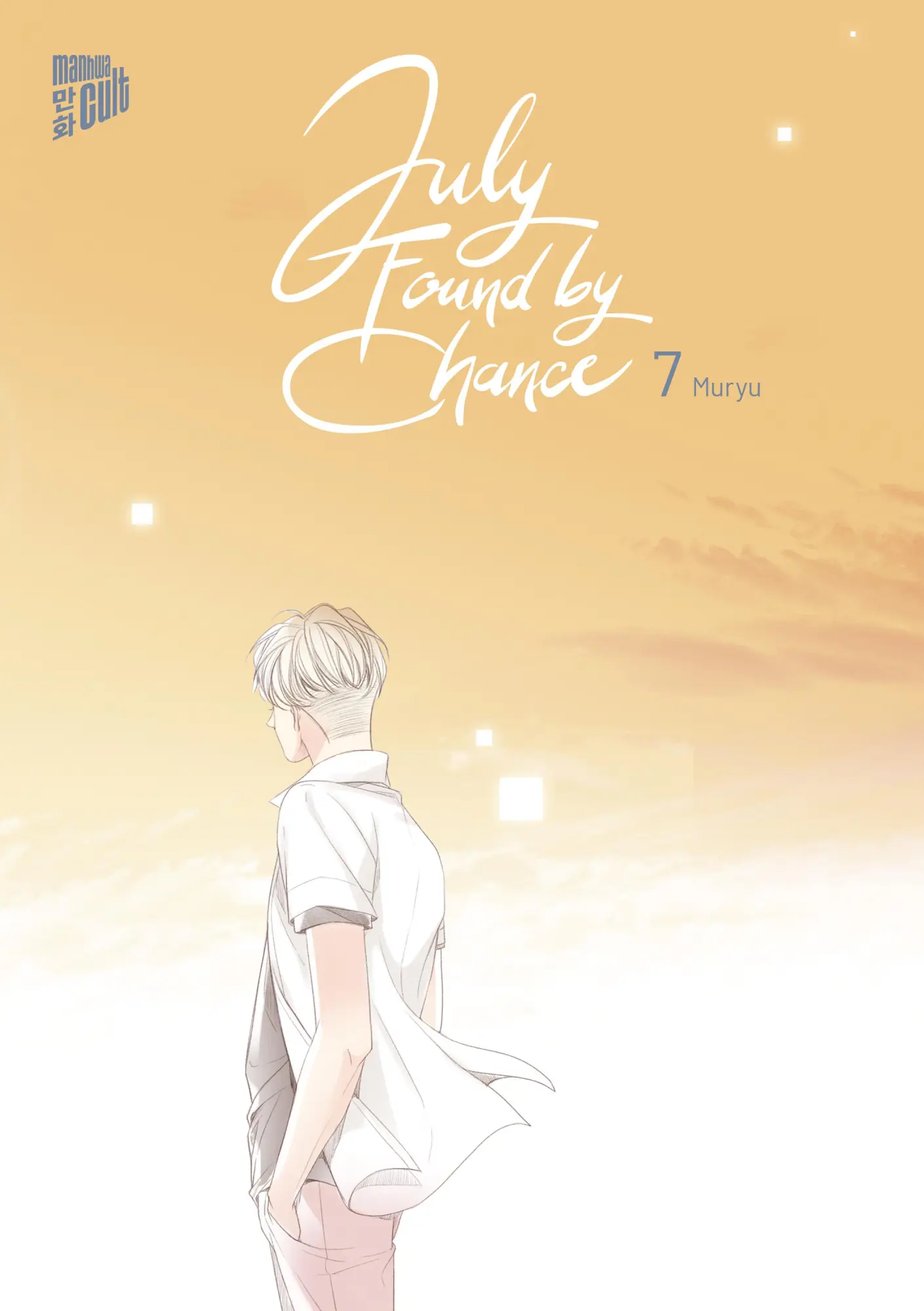 Cover: 9783989490062 | July Found by Chance 7 | Muryu | Taschenbuch | July Found by Chance