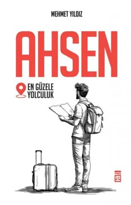 Cover: 9786050850062 | Ahsen - En Güzele Yolculuk | Mehmet Yildiz | Taschenbuch | Türkisch