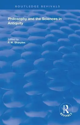 Cover: 9781138620162 | Philosophy and the Sciences in Antiquity | R. W. Sharples | Buch
