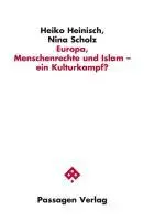 Cover: 9783709200162 | Europa, Menschenrechte und Islam - ein Kulturkampf | Heinisch | Buch
