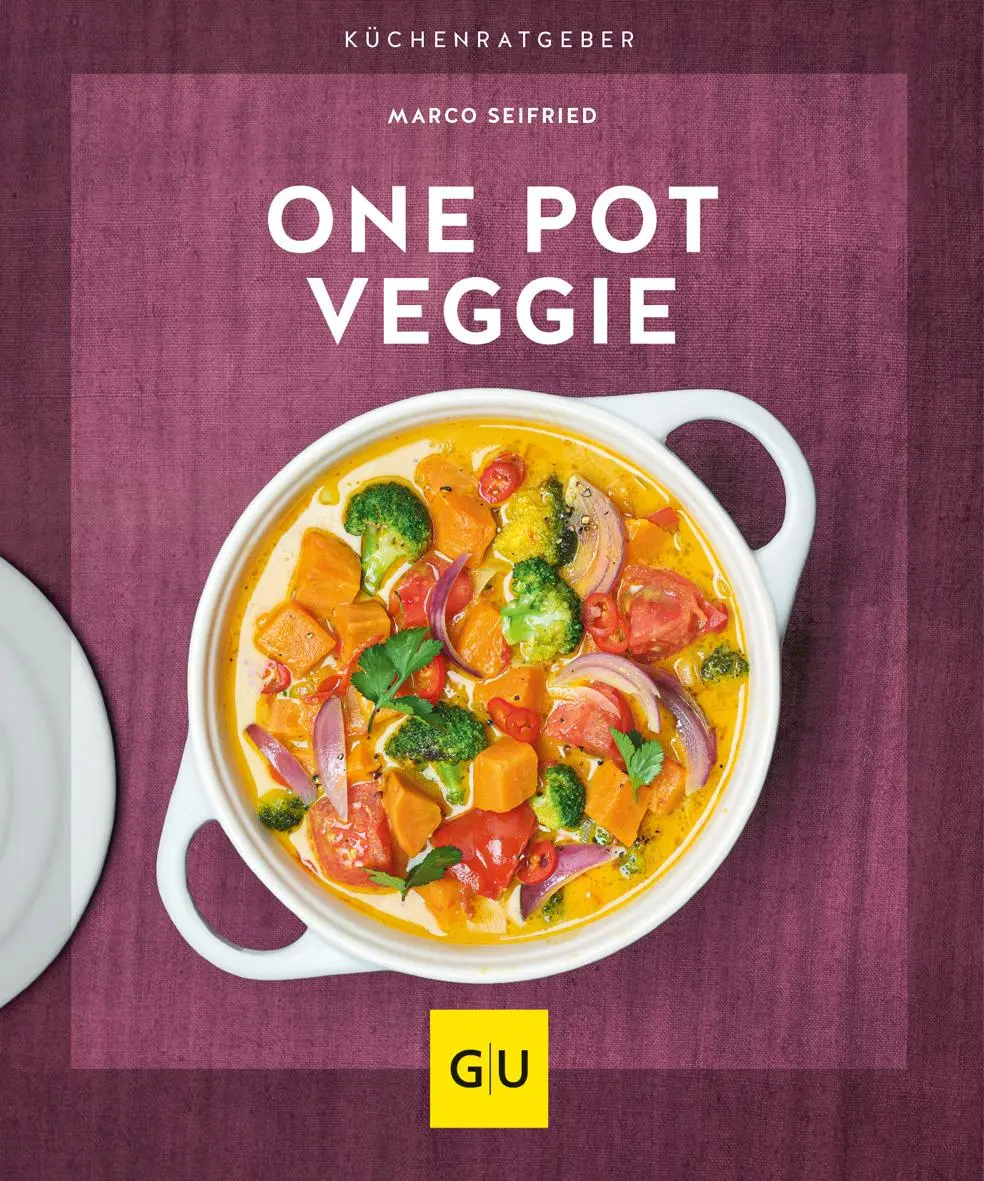 Cover: 9783833880162 | One Pot Veggie | Marco Seifried | Taschenbuch | GU KüchenRatgeber Cover: 9783833880162 | One Pot Veggie | Marco Seifried | Taschenbuch | GU KüchenRatgeber