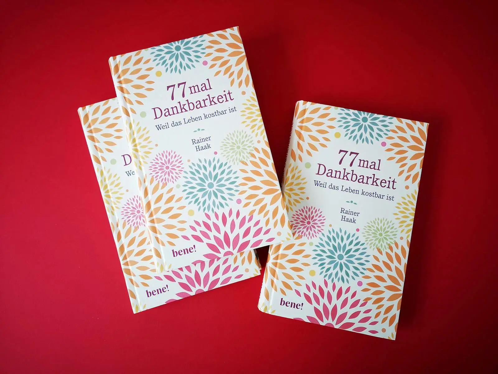 Bild: 9783963400162 | 77 mal Dankbarkeit | Rainer Haak | Buch | 192 S. | Deutsch | 2018
