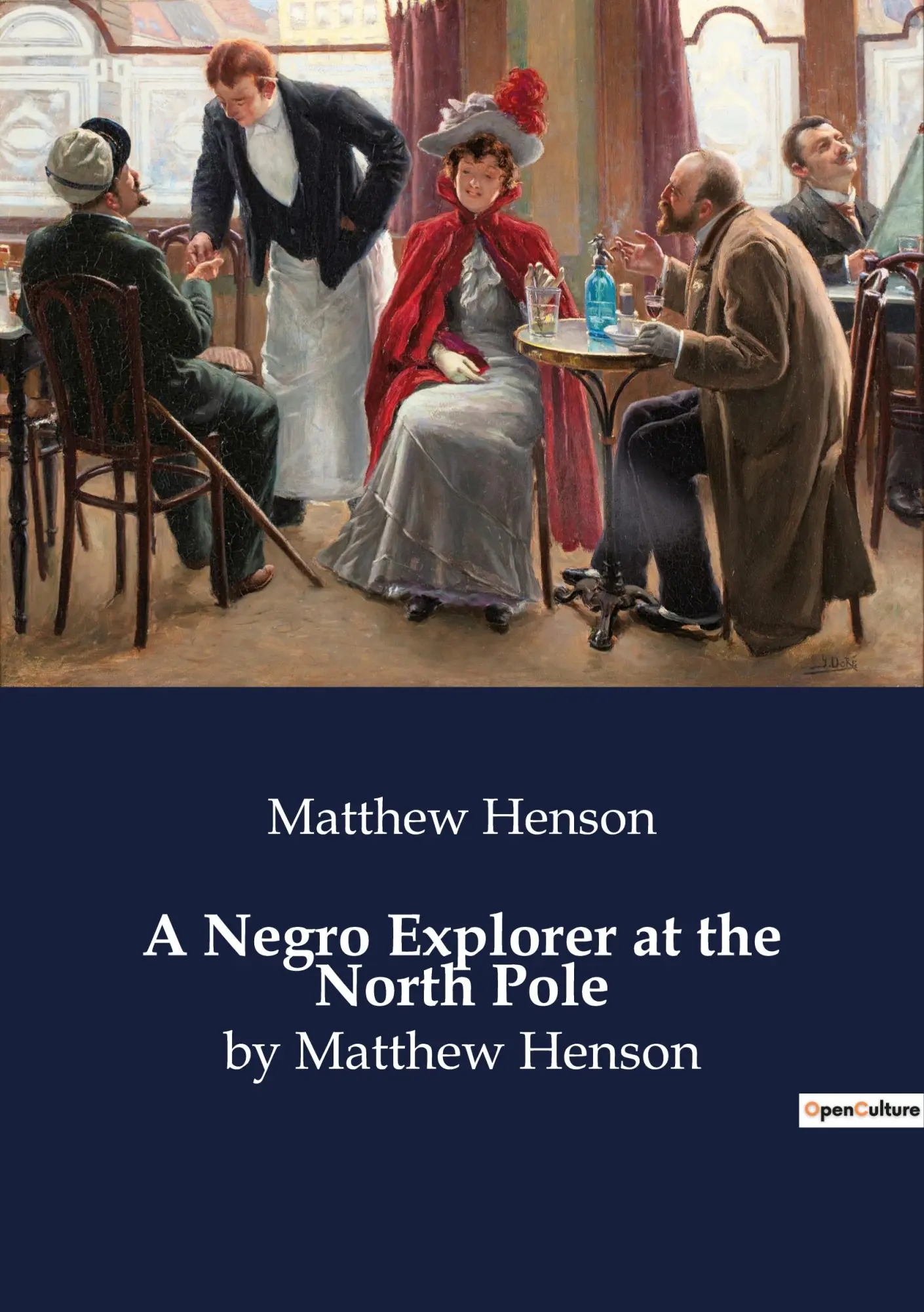 Cover: 9791041800162 | A Negro Explorer at the North Pole | by Matthew Henson | Henson | Buch