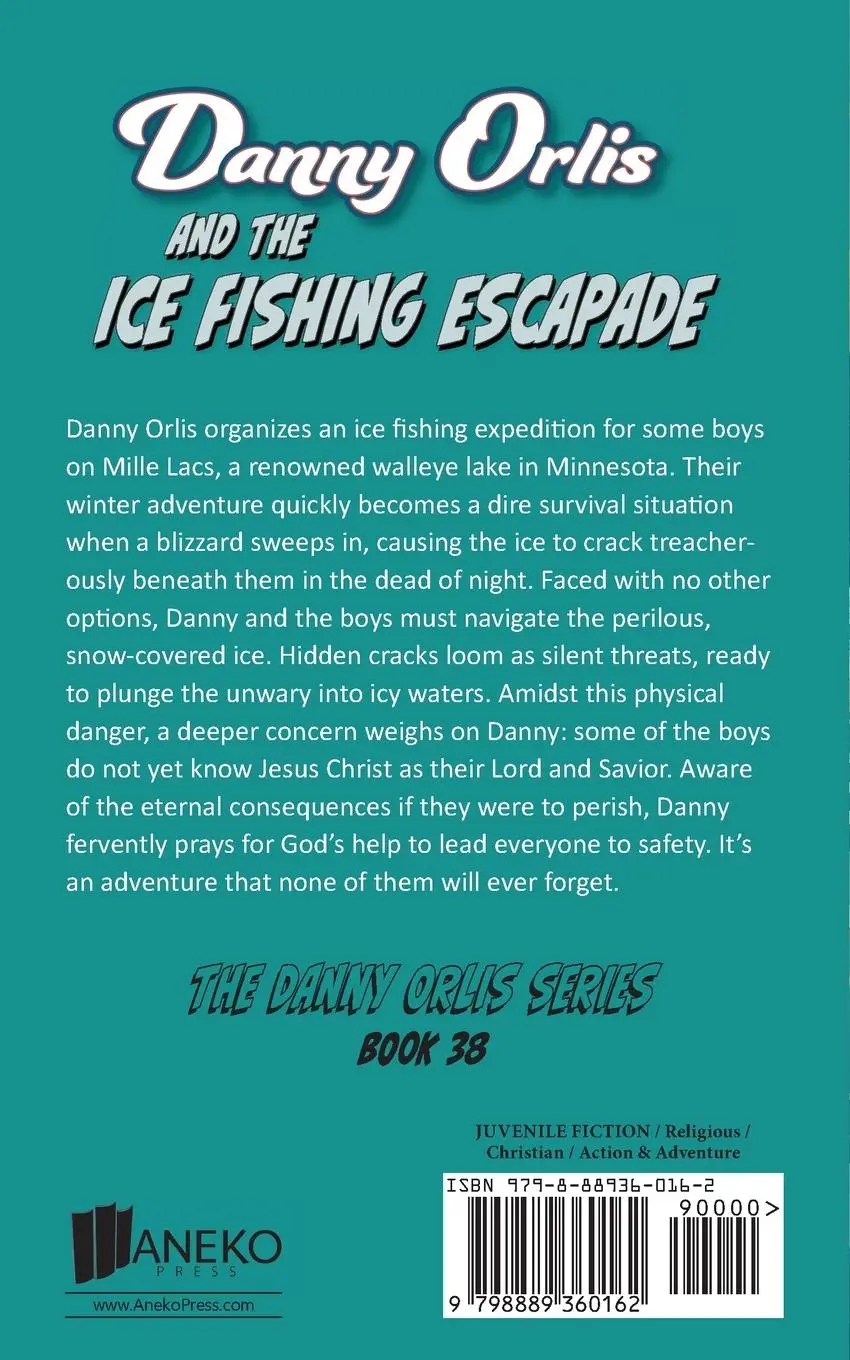 Rückseite: 9798889360162 | Danny Orlis and the Ice Fishing Escapade | Bernard Palmer | Buch