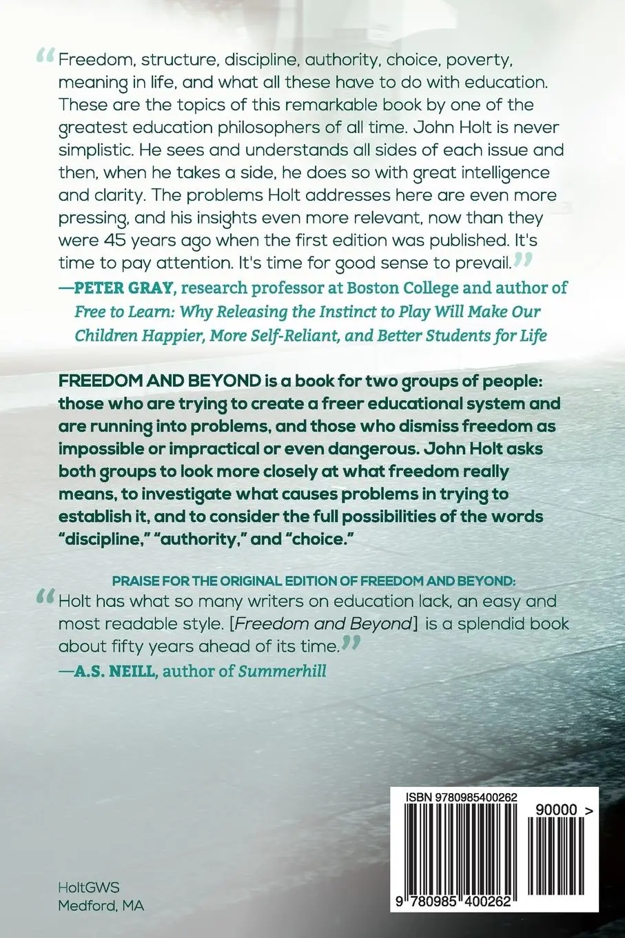 Rückseite: 9780985400262 | Freedom and Beyond | John C. Holt | Taschenbuch | Englisch | 2017