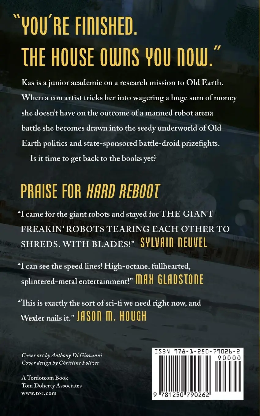 Rückseite: 9781250790262 | Hard Reboot | Django Wexler | Taschenbuch | Englisch | 2021 | tor.com