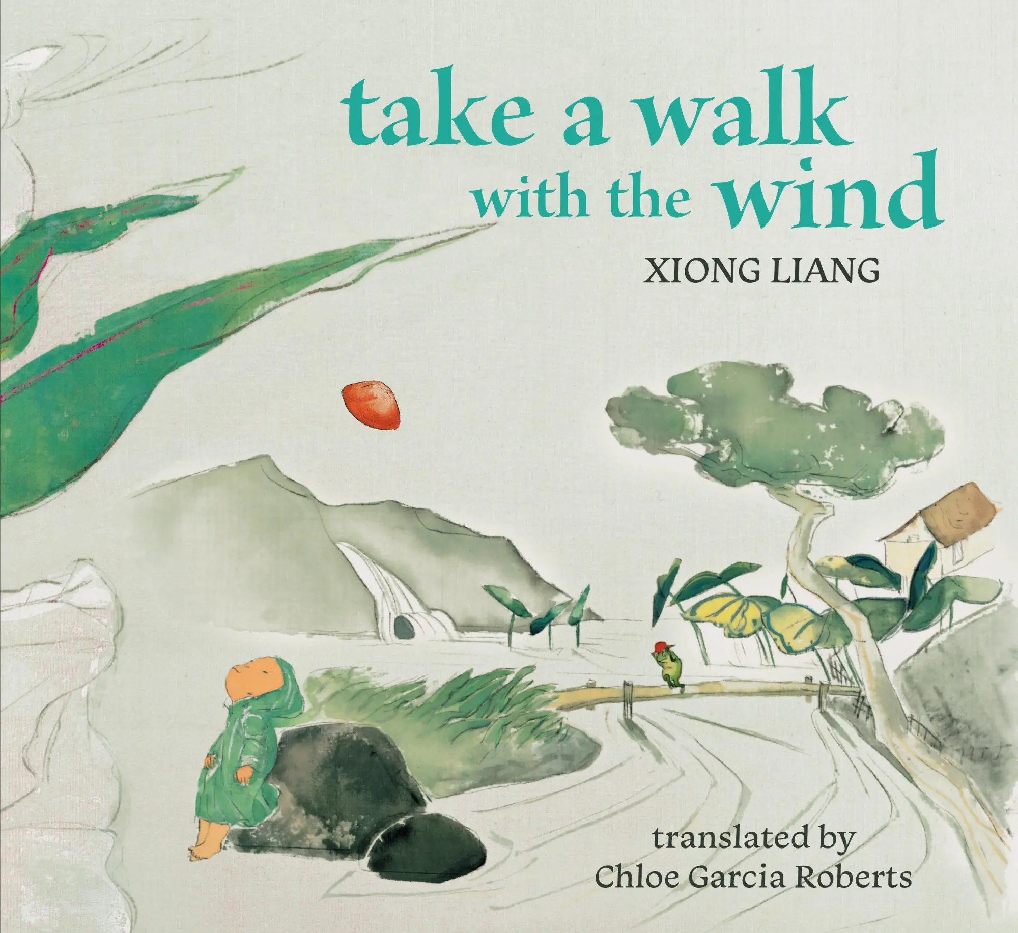Cover: 9781962770262 | Take a Walk with the Wind | Chloe Garcia Roberts (u. a.) | Buch | 2025