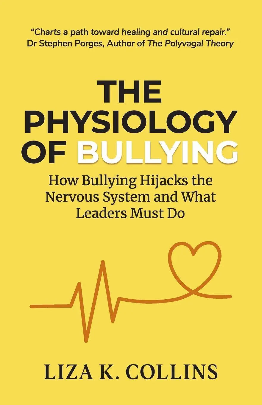 Cover: 9781997730262 | The Physiology of Bullying | Liza K. Collins | Taschenbuch | Englisch