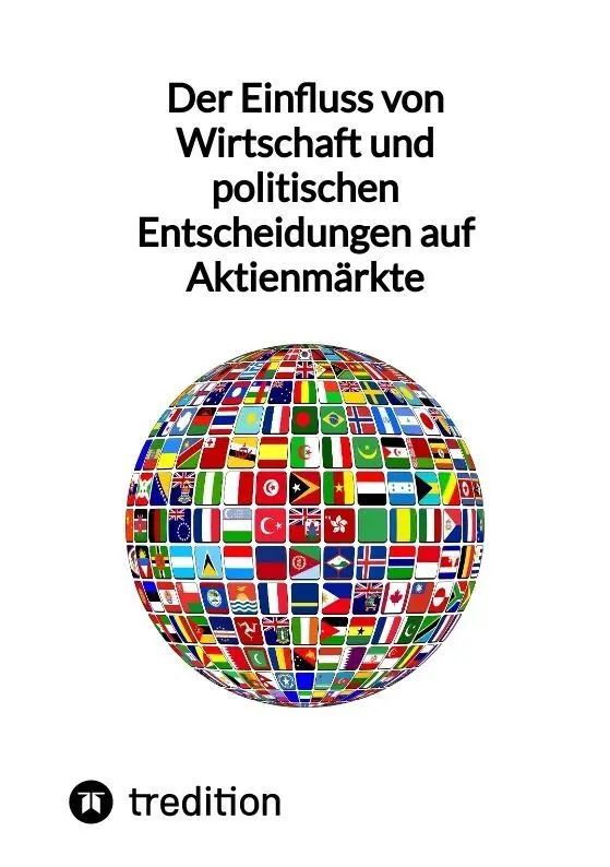 Cover: 9783347850262 | Der Einfluss von Wirtschaft und politischen Entscheidungen auf...