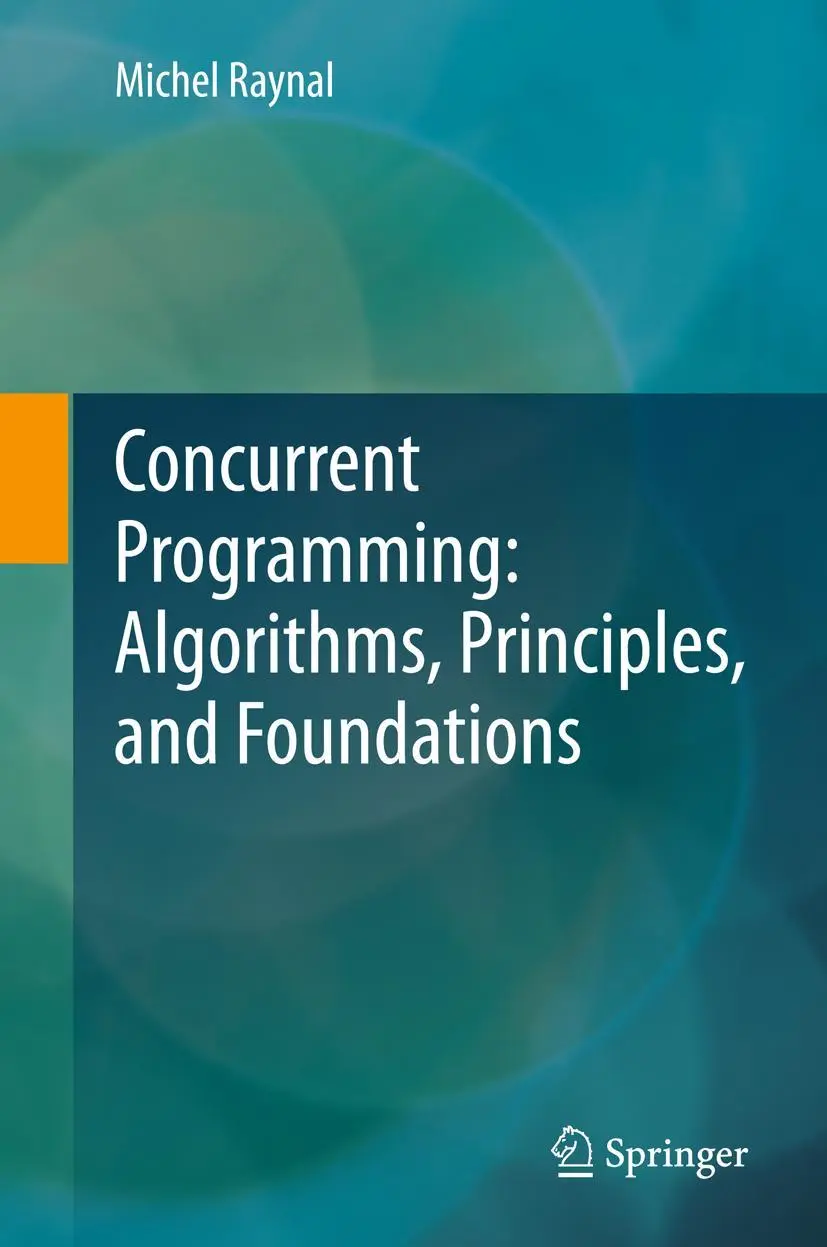 Cover: 9783642320262 | Concurrent Programming: Algorithms, Principles, and Foundations | Buch