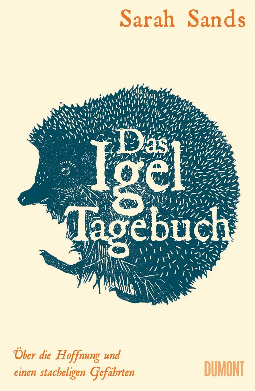 Cover: 9783755800262 | Das Igel-Tagebuch | Über die Hoffnung und einen stacheligen Gefährten Cover: 9783755800262 | Das Igel-Tagebuch | Über die Hoffnung und einen stacheligen Gefährten