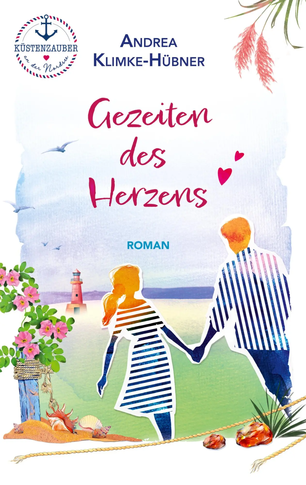 Cover: 9783758320262 | Gezeiten des Herzens | Andrea Klimke-Hübner | Taschenbuch | 308 S.