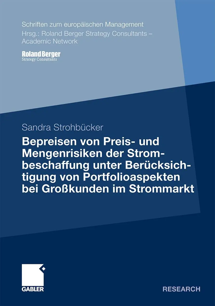 Cover: 9783834930262 | Bepreisen von Preis- und Mengenrisiken der Strombeschaffung unter... Cover: 9783834930262 | Bepreisen von Preis- und Mengenrisiken der Strombeschaffung unter...