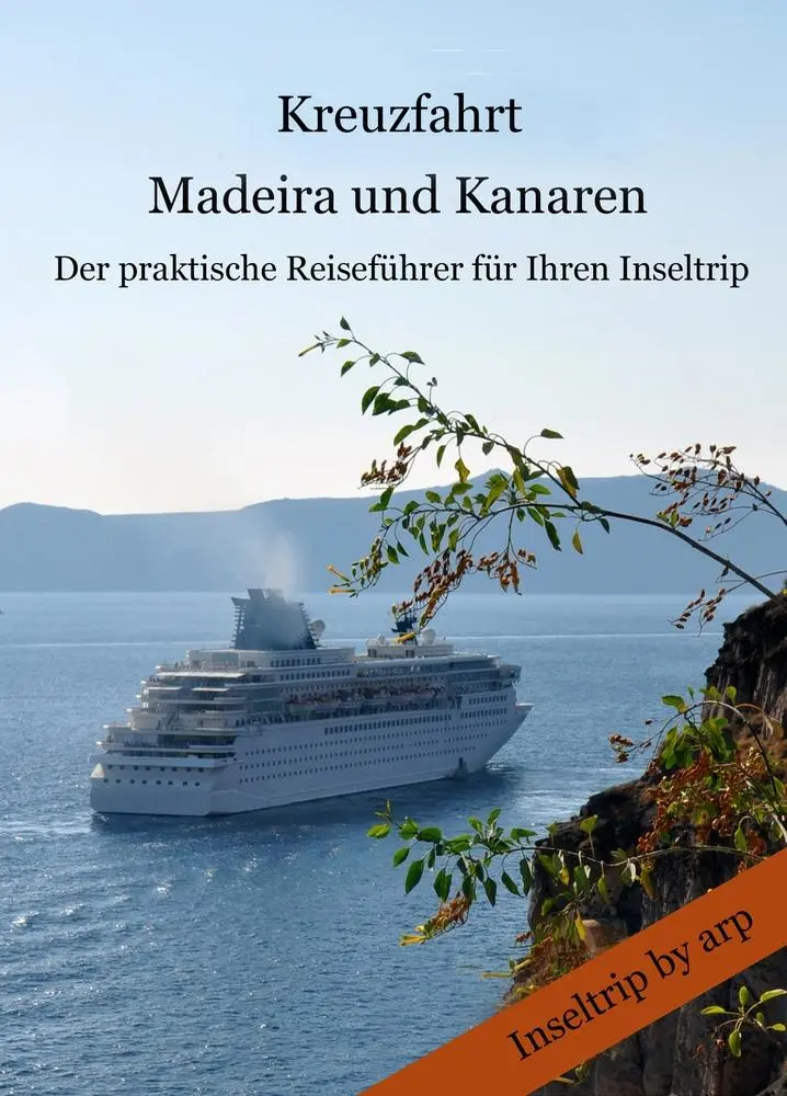 Cover: 9783946280262 | Kreuzfahrt Madeira und Kanaren | Angeline Bauer | Taschenbuch | 260 S.