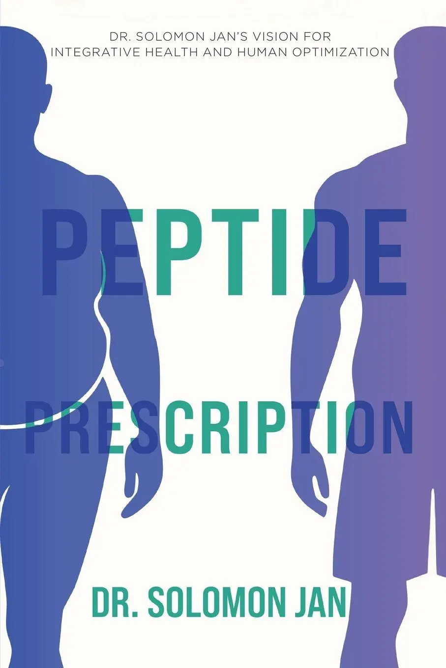 Cover: 9798897410262 | Peptide Prescription | Solomon Jan | Taschenbuch | Englisch | 2025
