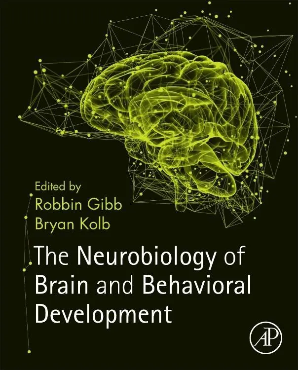 Cover: 9780128040362 | The Neurobiology of Brain and Behavioral Development | Gibb (u. a.)