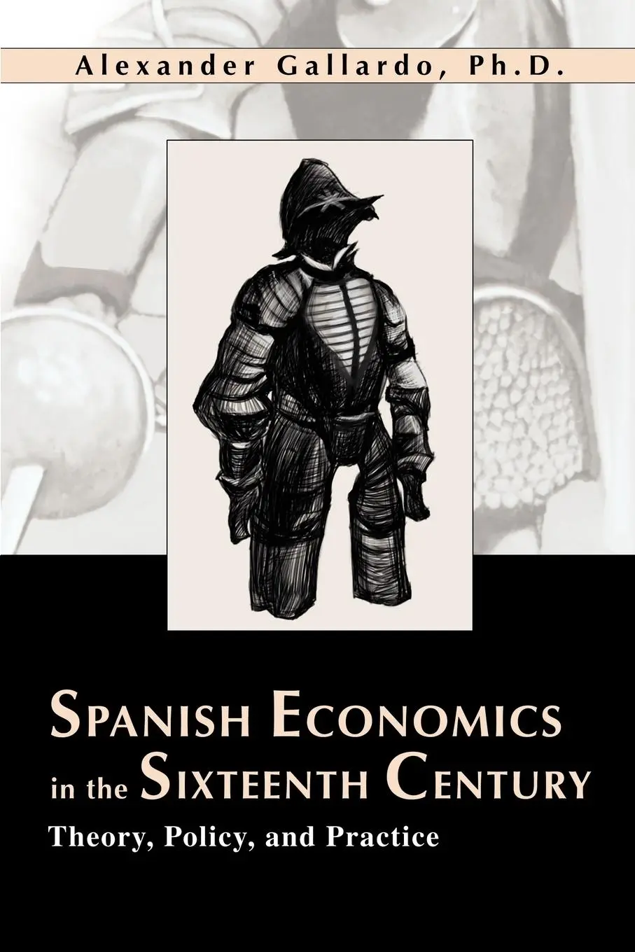 Cover: 9780595260362 | Spanish Economics in the Sixteenth Century | Alexander Gallardo | Buch