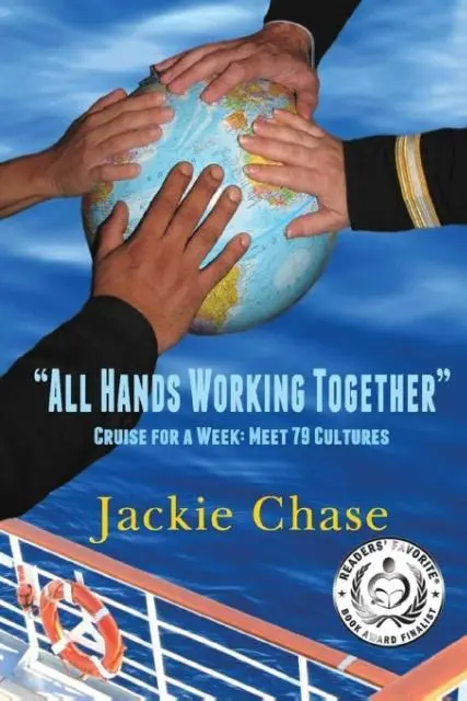 Cover: 9781937630362 | All Hands Working Together Cruise for a Week | Meet 79 Cultures | Buch