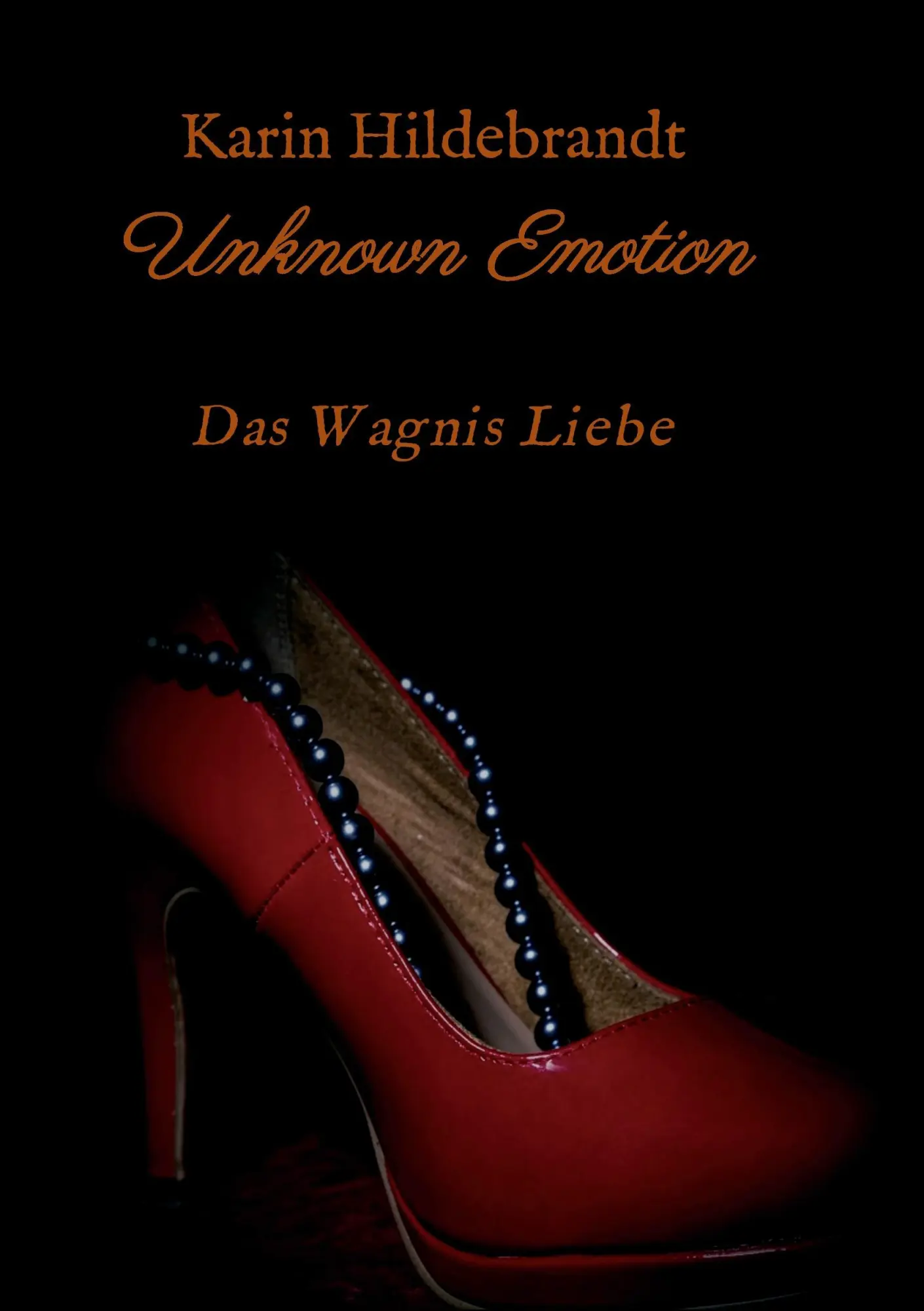 Unknown Emotion - Karin Hildebrandt Kartoniert (TB)
