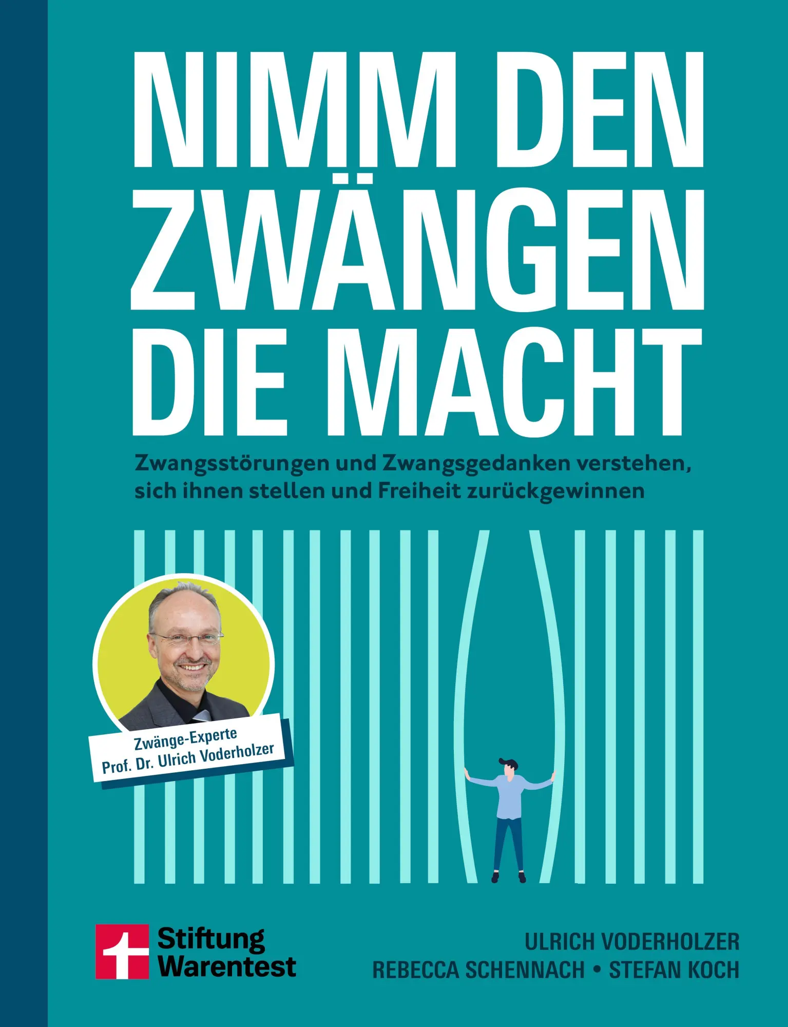 Cover: 9783747110362 | Nimm den Zwängen die Macht | Ulrich Voderholzer (u. a.) | Taschenbuch