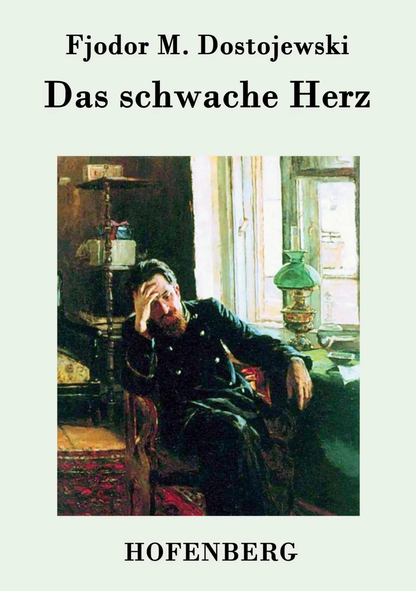 Cover: 9783843070362 | Das schwache Herz | Fjodor M. Dostojewski | Taschenbuch | 52 S. | 2015