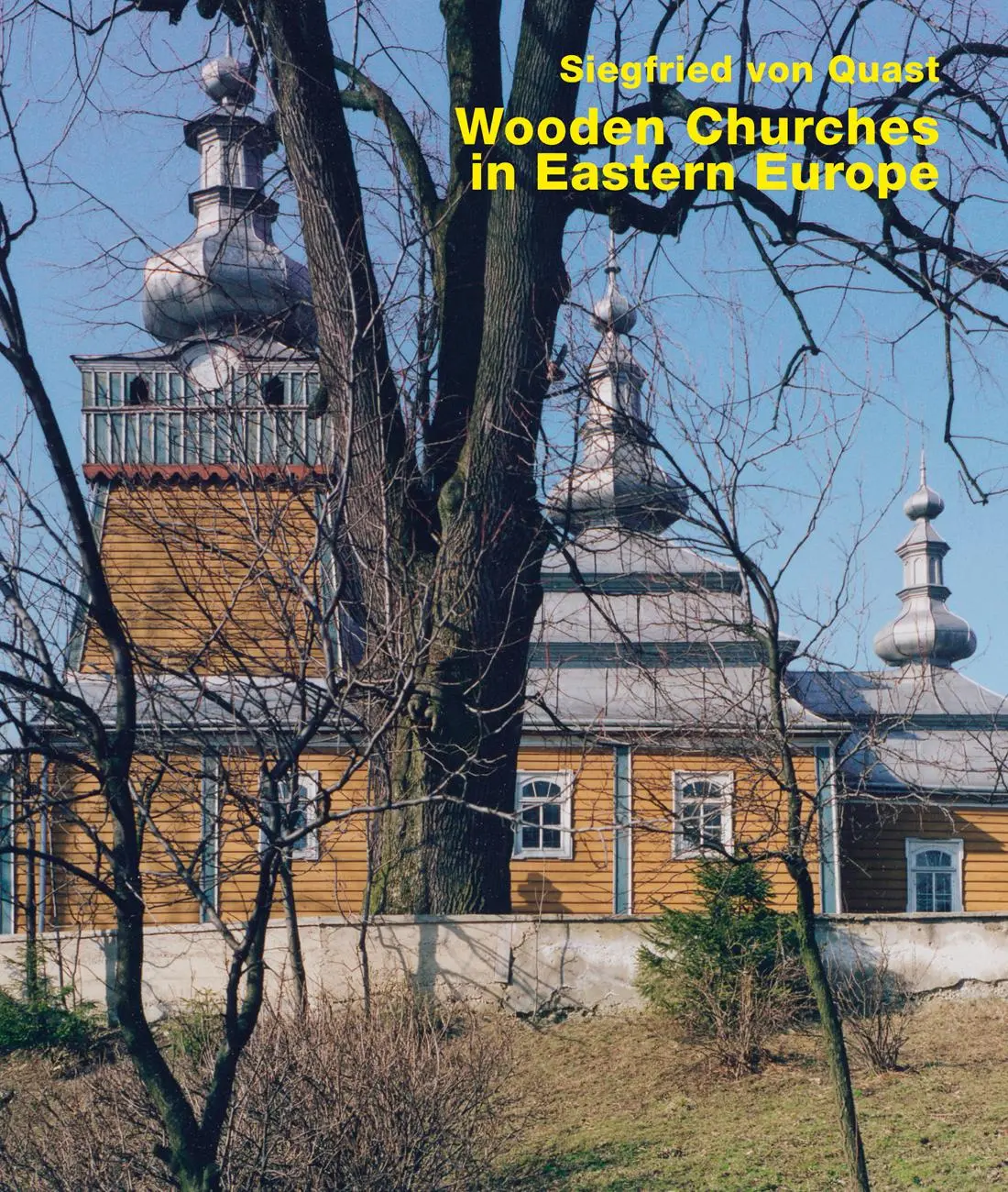 Cover: 9783869050362 | Wooden Churches in Eastern Europe | Axel Menges | Buch | 80 S. | 2023