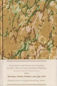 Cover: 9783871620362 | Taschenbuch zum Nutzen und Vergnügen für's Jahr 1782 | Lichtenberg