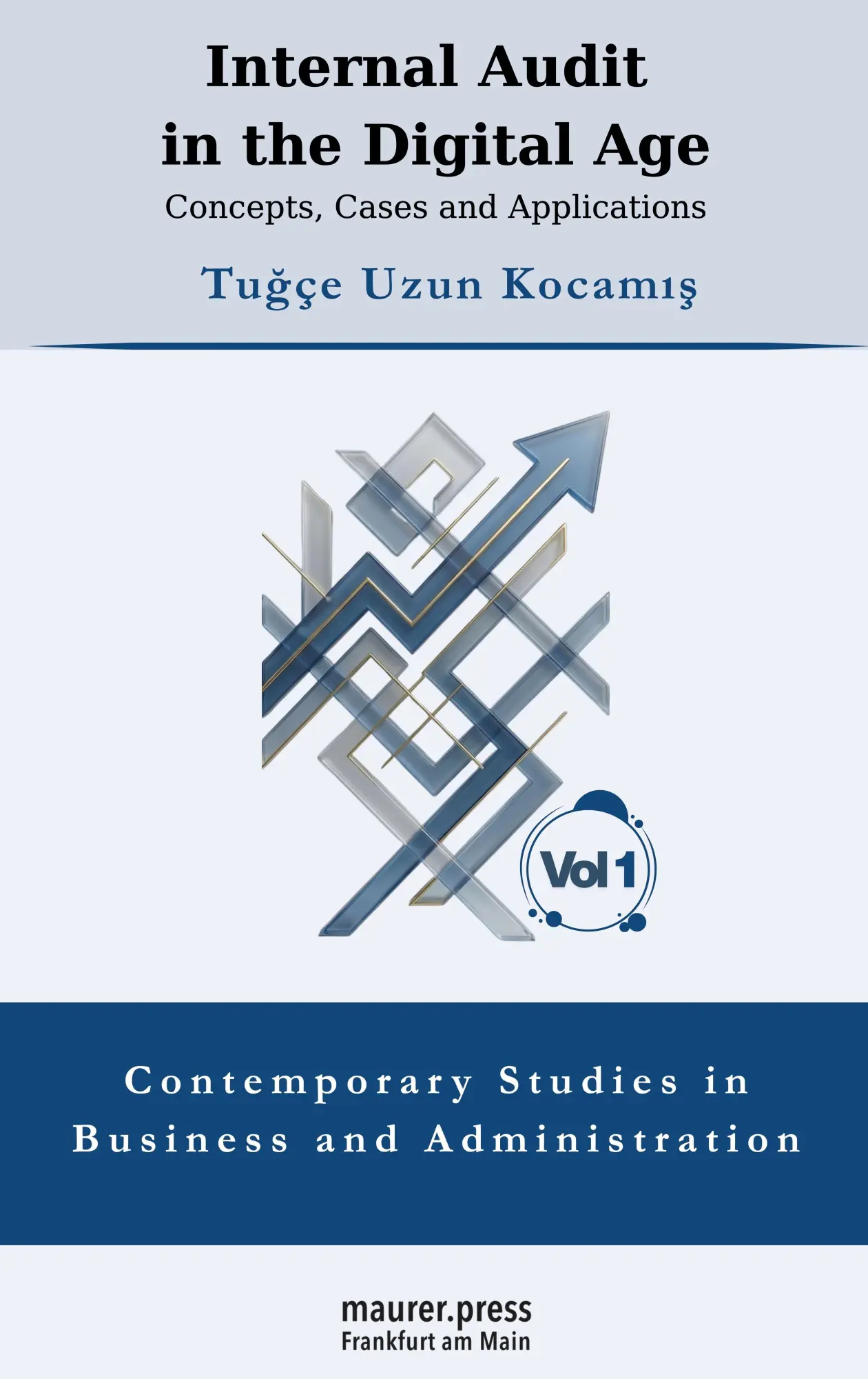 Autor: 9783949550362 | Internal Audit in the Digital Age: Concepts, Cases, and Applications