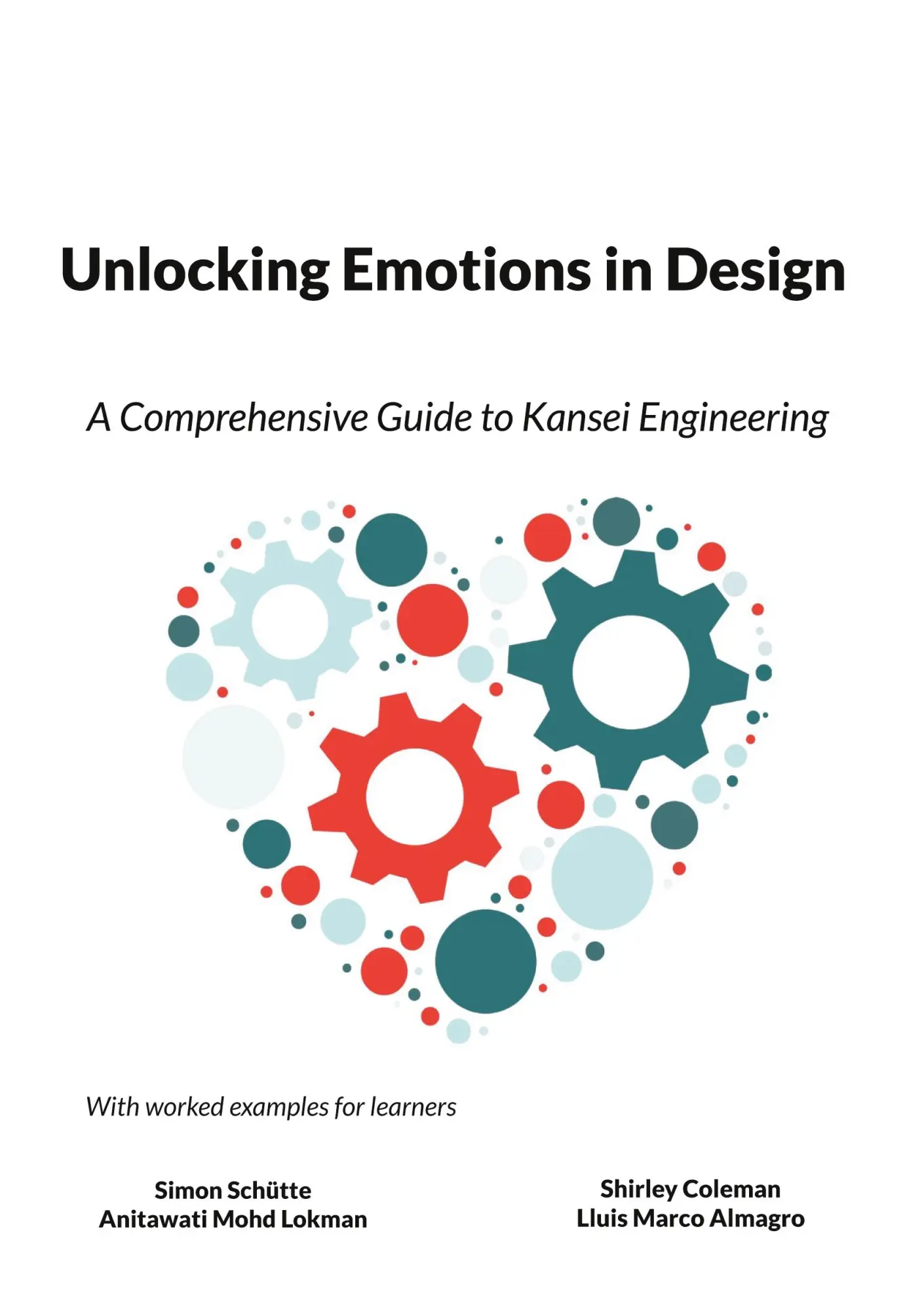 Cover: 9789180070362 | Unlocking Emotions in Design | Simon Schütte (u. a.) | Taschenbuch