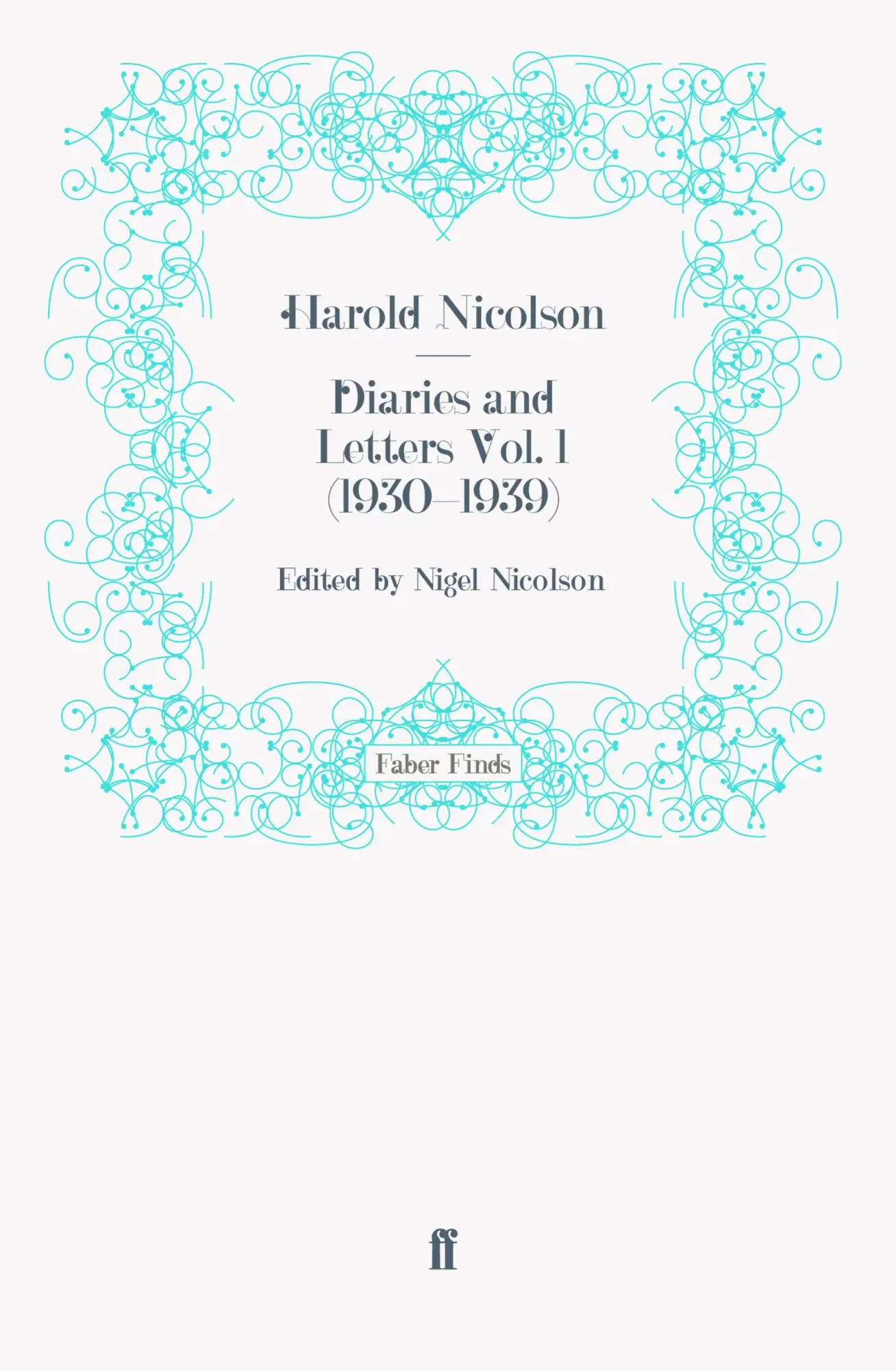 Cover: 9780571250462 | Diaries and Letters Vol. 1 (1930-1939) | Taschenbuch | 462 S. | 2011