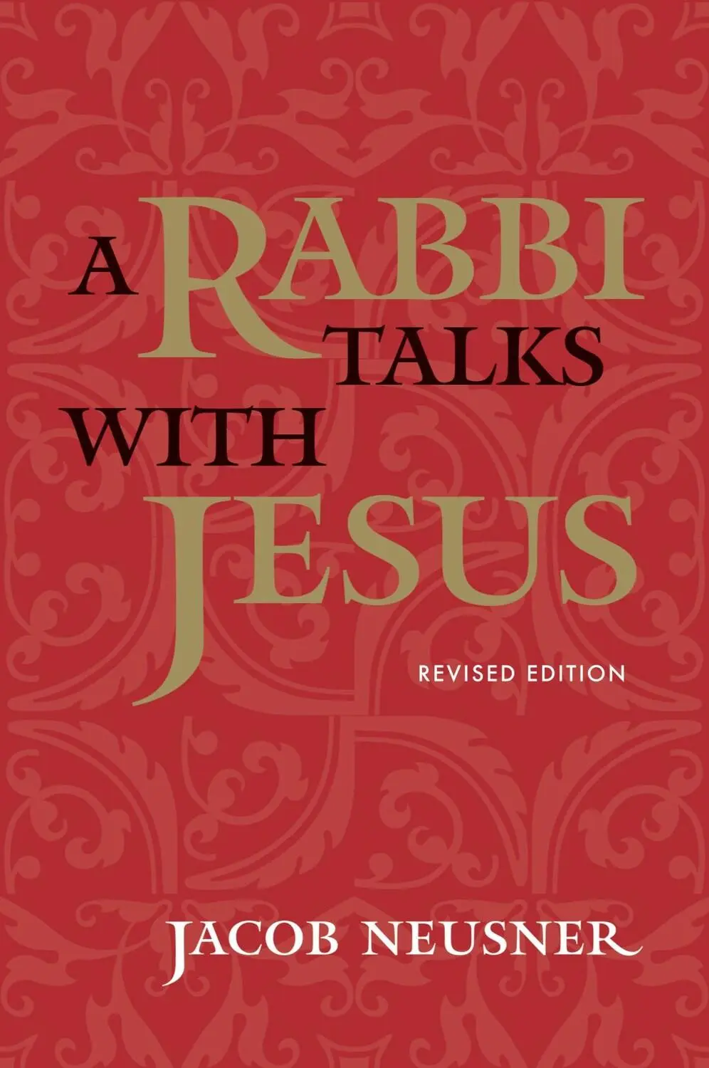 Cover: 9780773520462 | A Rabbi Talks with Jesus | Jacob Neusner | Taschenbuch | Englisch