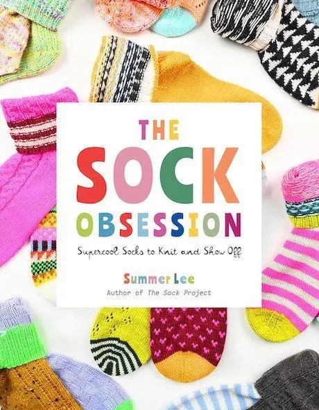 Cover: 9781419780462 | Sock Obsession | Supercool Socks to Knit and Show Off | Summer Lee