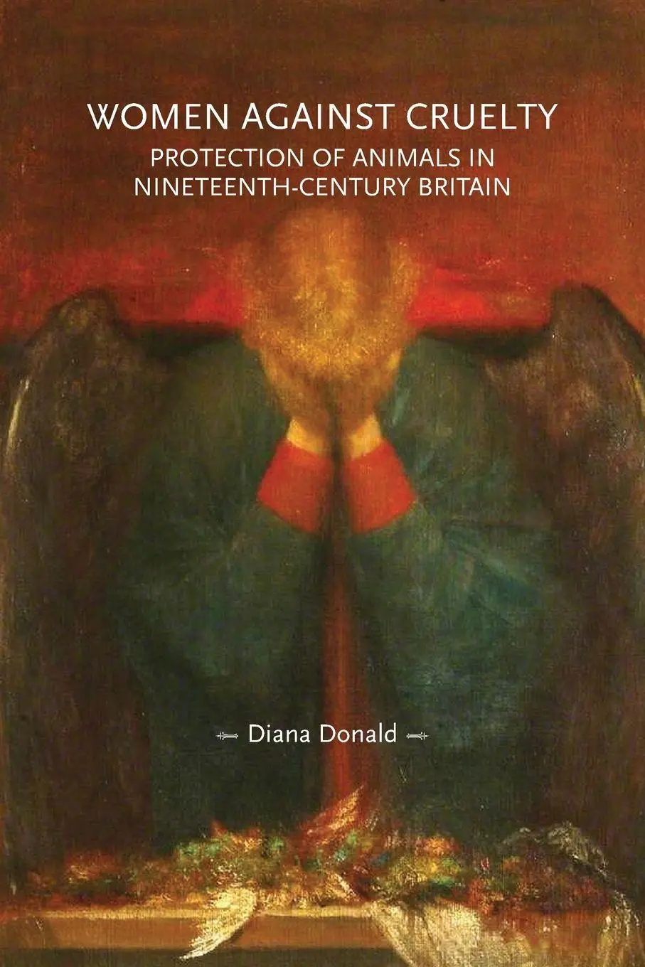 Cover: 9781526150462 | Women against cruelty | Diana Donald | Taschenbuch | Gender in History