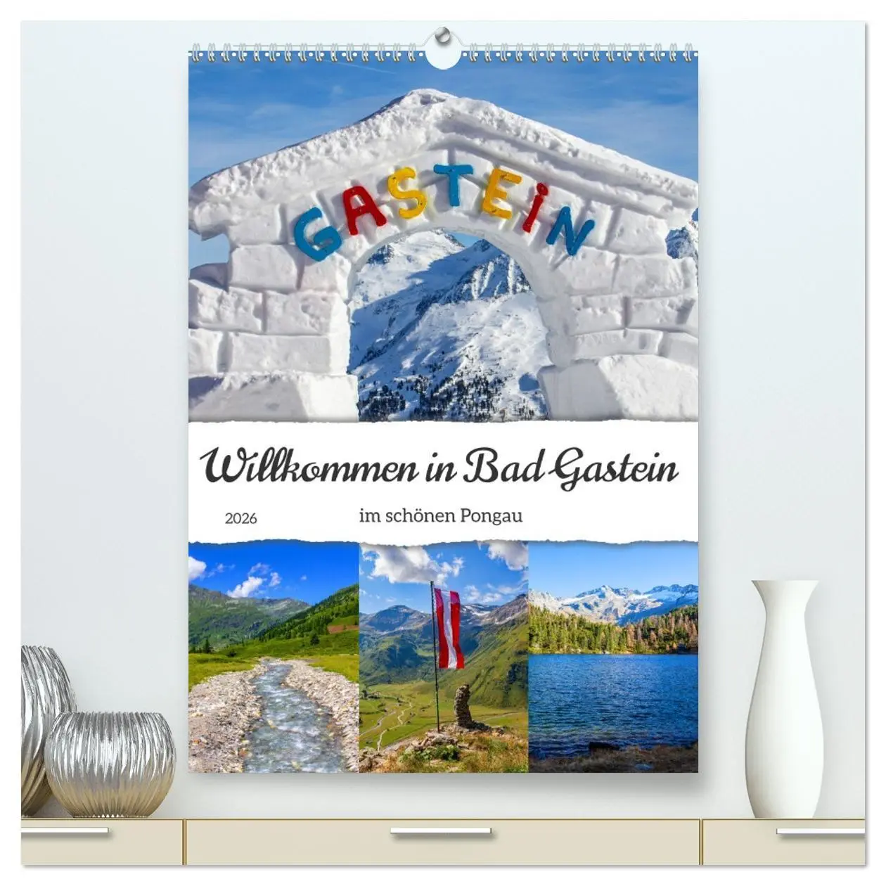 Cover: 9783516290462 | Willkommen in Bad Gastein (hochwertiger Premium Wandkalender 2026...
