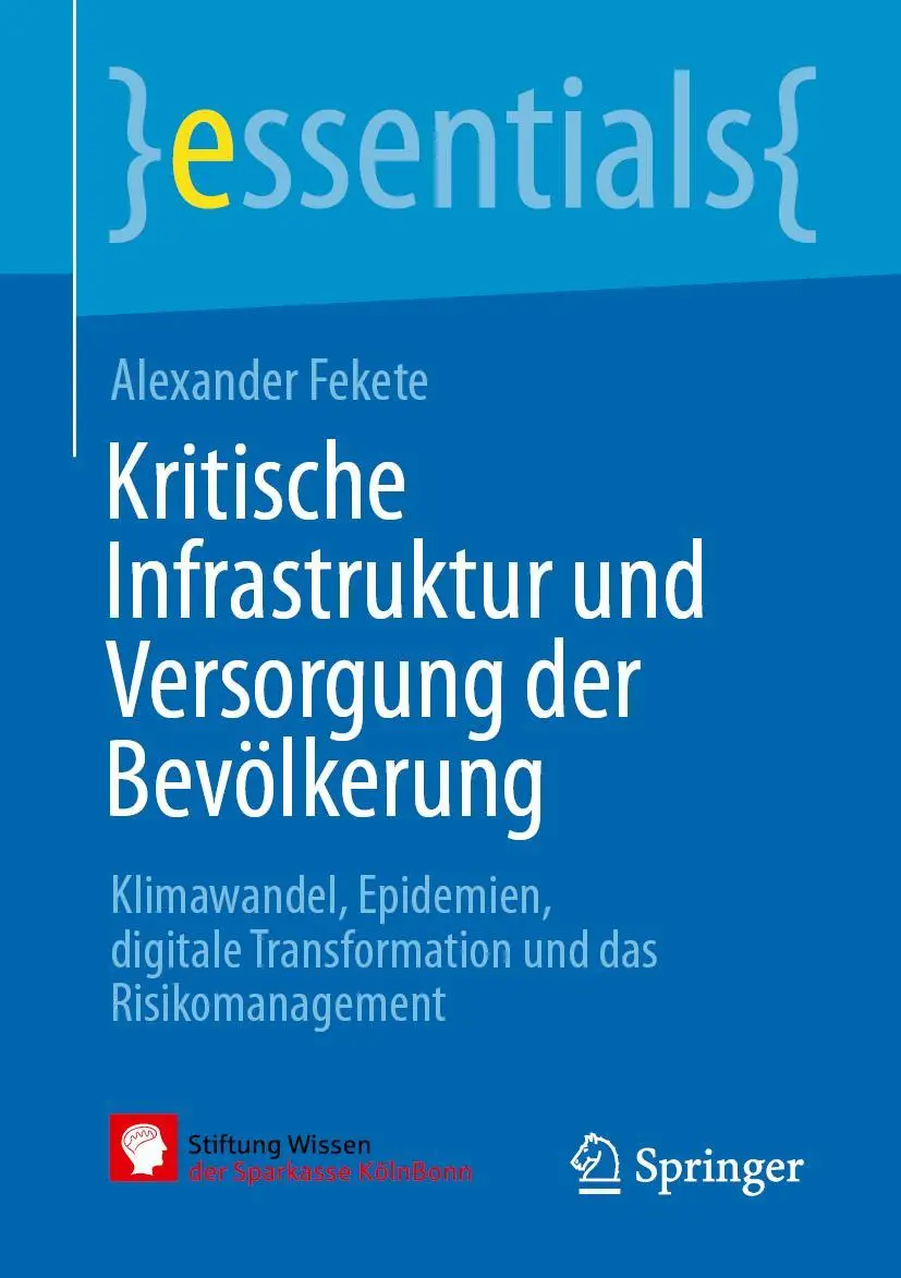 Cover: 9783662650462 | Kritische Infrastruktur und Versorgung der Bevölkerung | Fekete | Buch