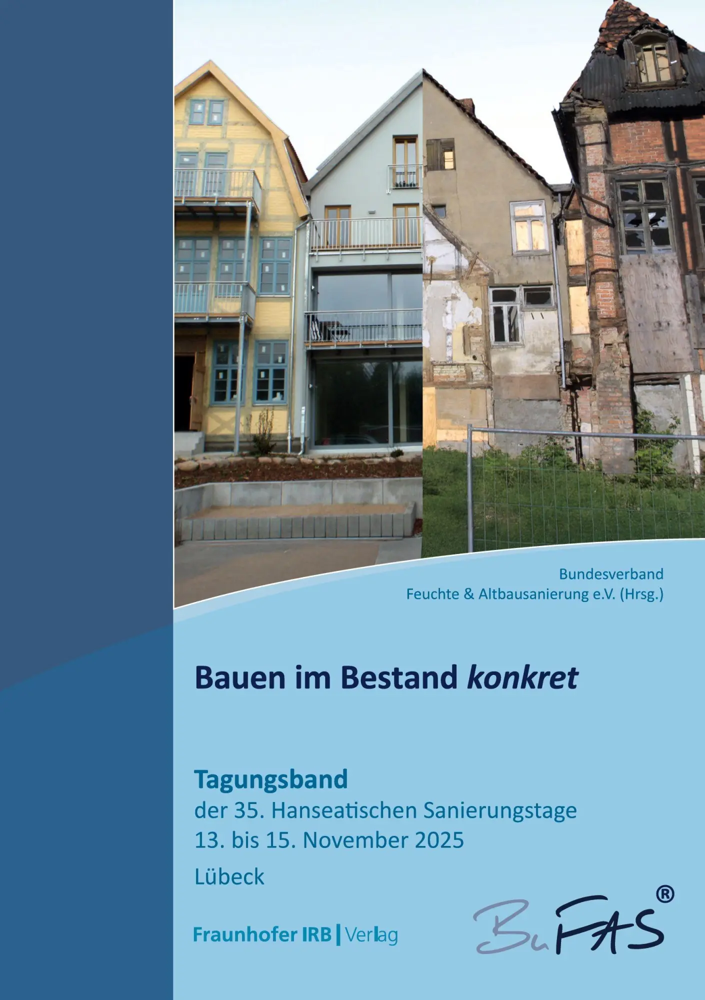 Cover: 9783738810462 | Bauen im Bestand konkret | BuFAS e. V. | Taschenbuch | 394 S. | 2026