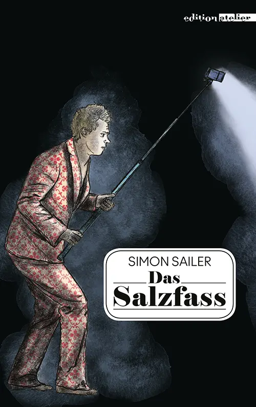 Cover: 9783990650462 | Das Salzfass | Simon Sailer | Buch | Mit Lesebändchen | 128 S. | 2021