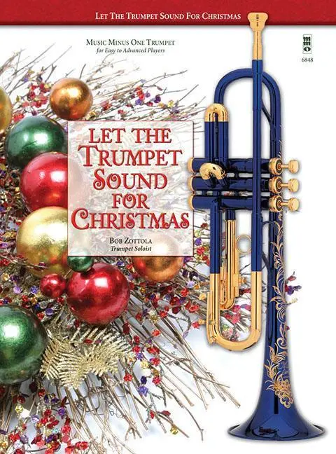 Cover: 9780989670562 | Let the Trumpet Sound for Christmas | Music Minus One Trumpet | Buch